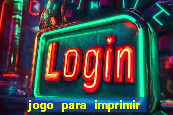 jogo para imprimir e montar